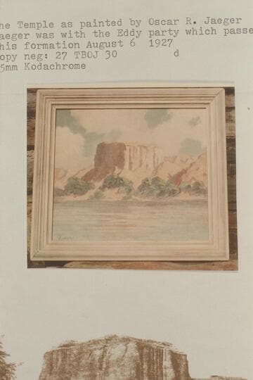 The Temple as painted by Oscar R. Jaeger. Jaeger was with the Eddy party which passed this formation 1927, Aug. 06